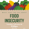 Food Insecurity